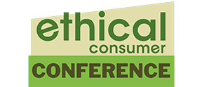 Ethical Consumer Conference